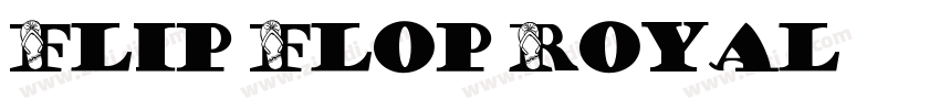 Flip Flop Royal字体转换